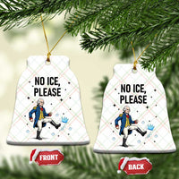 Funny George Washington Ceramic Ornament No Ice Please