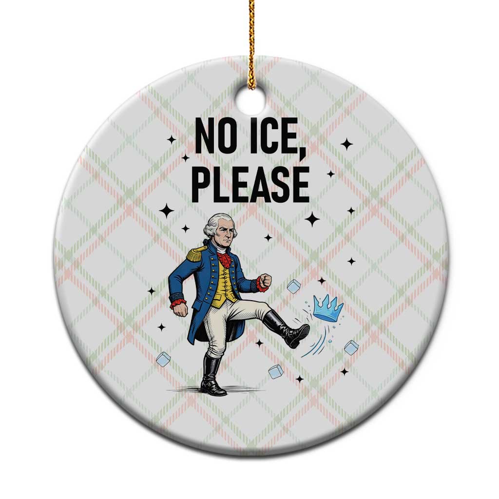 Funny George Washington Ceramic Ornament No Ice Please