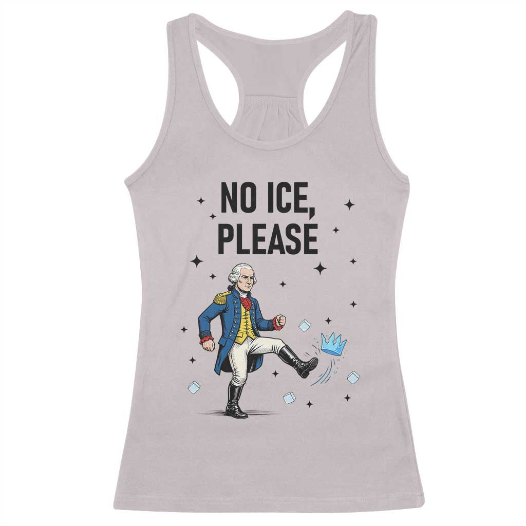 Funny George Washington Racerback Tank Top No Ice Please