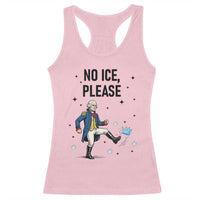 Funny George Washington Racerback Tank Top No Ice Please