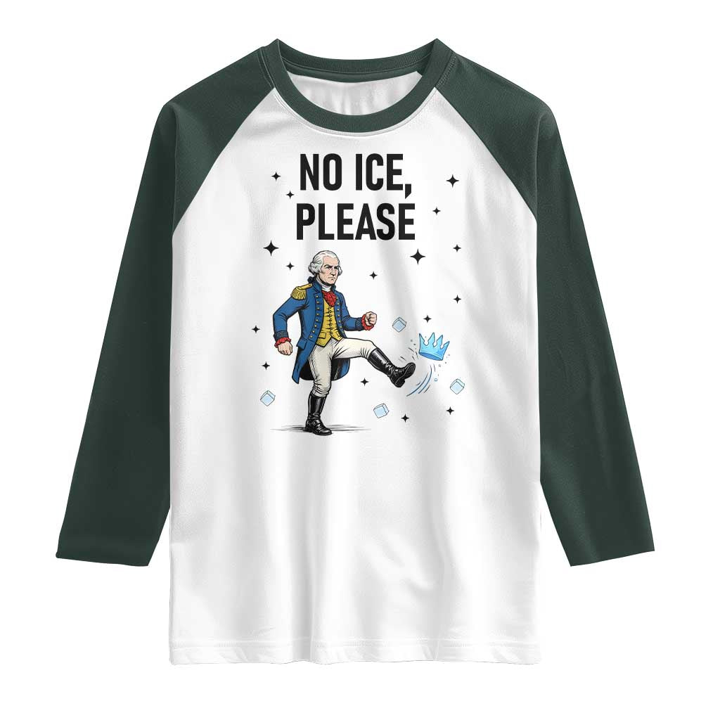 Funny George Washington Raglan Shirt No Ice Please