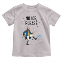 Funny George Washington Toddler T Shirt No Ice Please