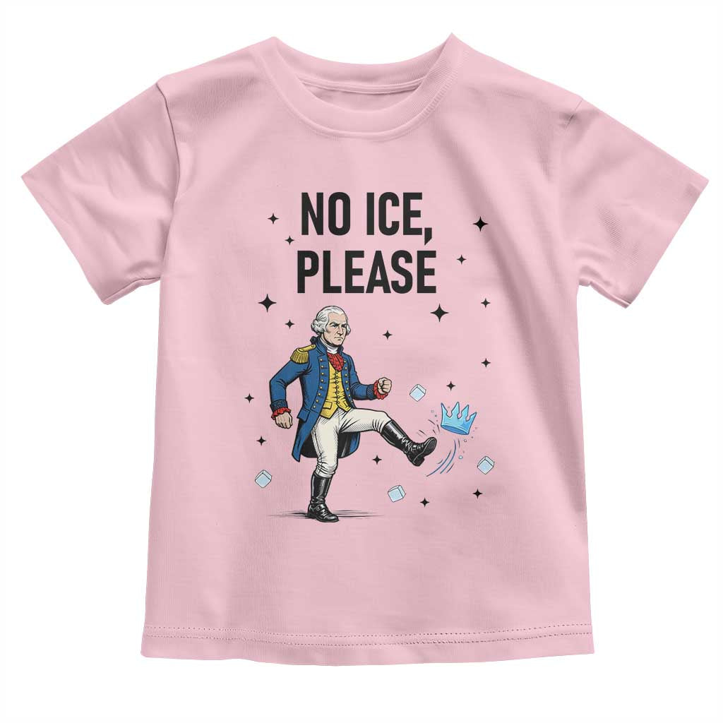Funny George Washington Toddler T Shirt No Ice Please