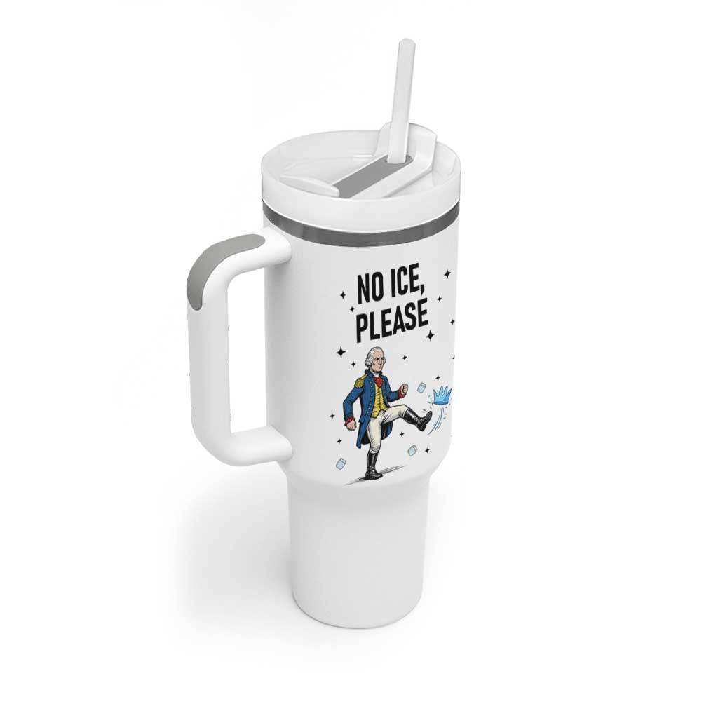 Funny George Washington Tumbler With Handle No Ice Please