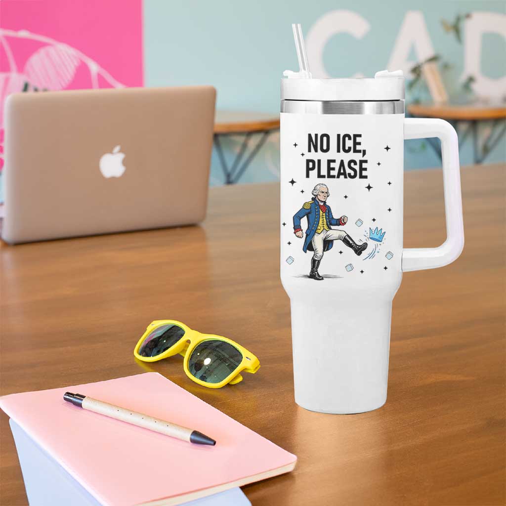 Funny George Washington Tumbler With Handle No Ice Please