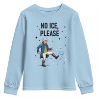 Funny George Washington Youth Sweatshirt No Ice Please