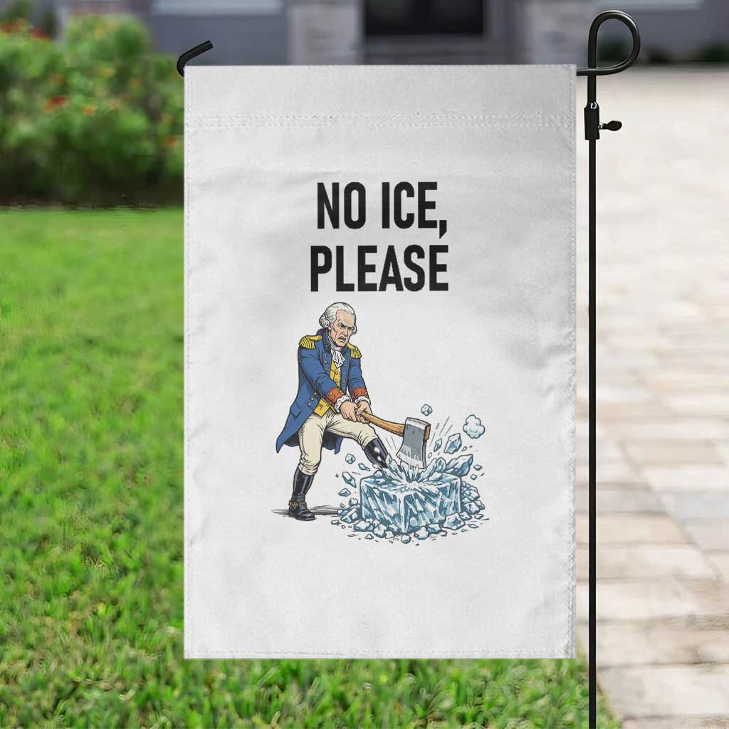 Funny George Washington Political Anti Ice Gift Garden Flag