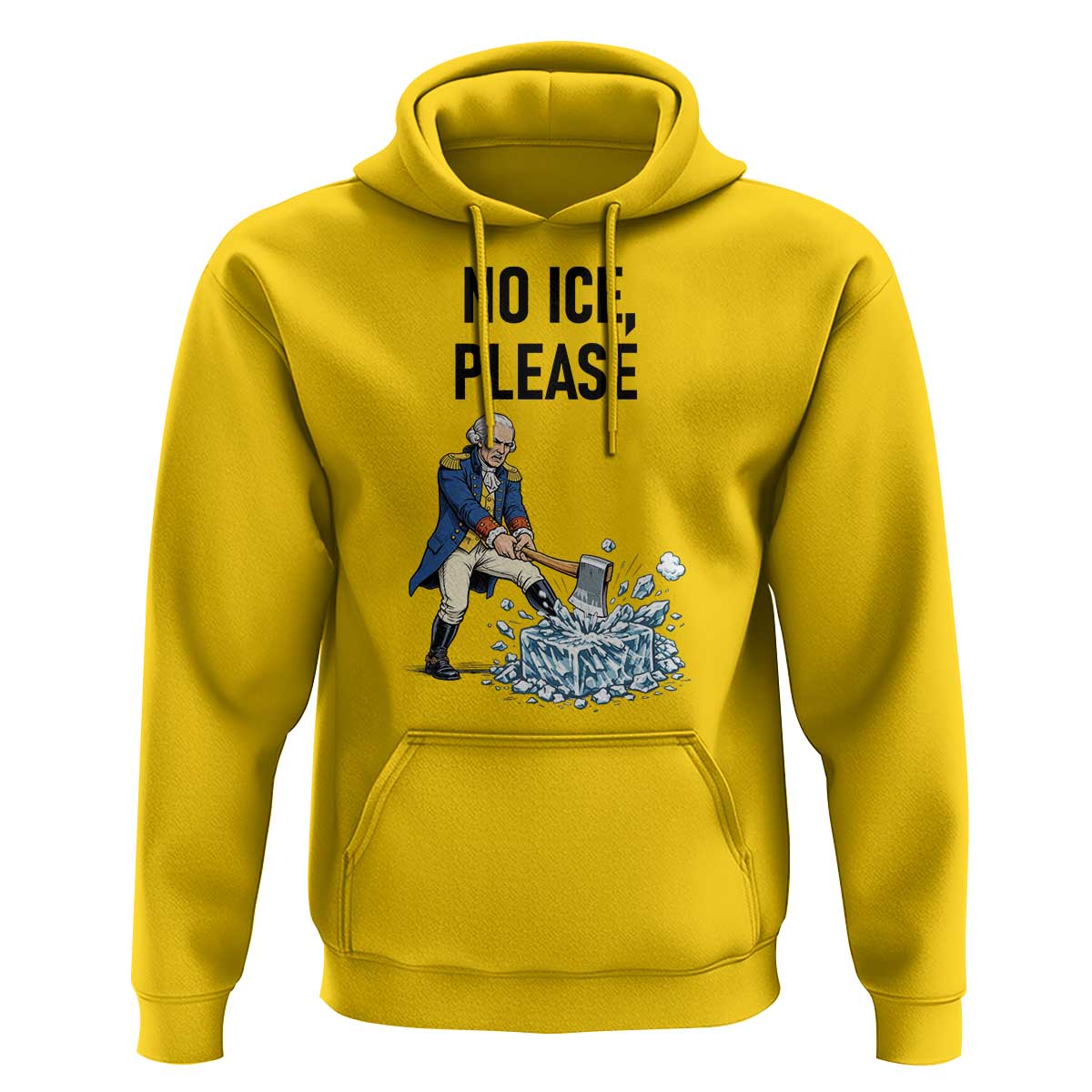Funny George Washington Political Anti Ice Gift Hoodie