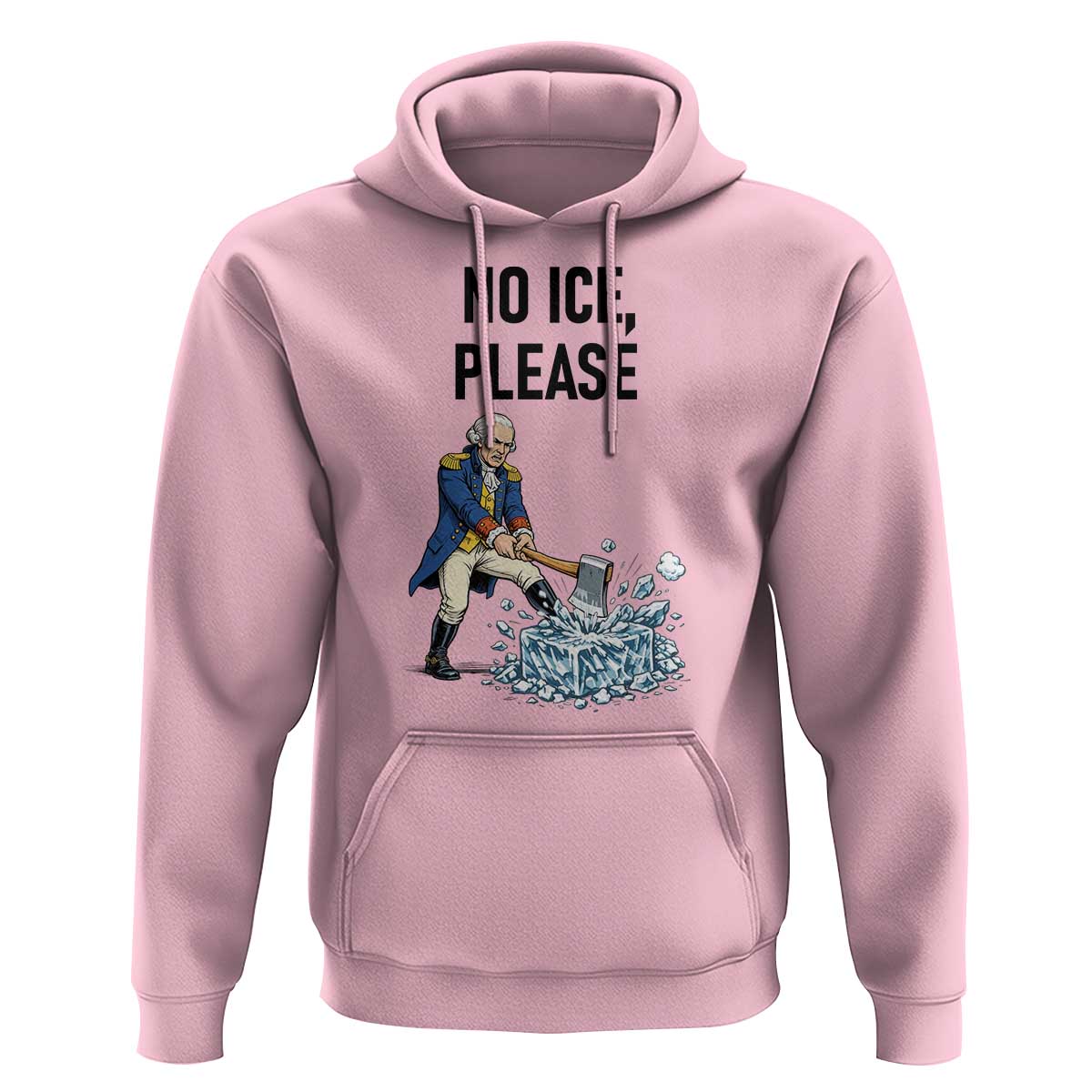 Funny George Washington Political Anti Ice Gift Hoodie