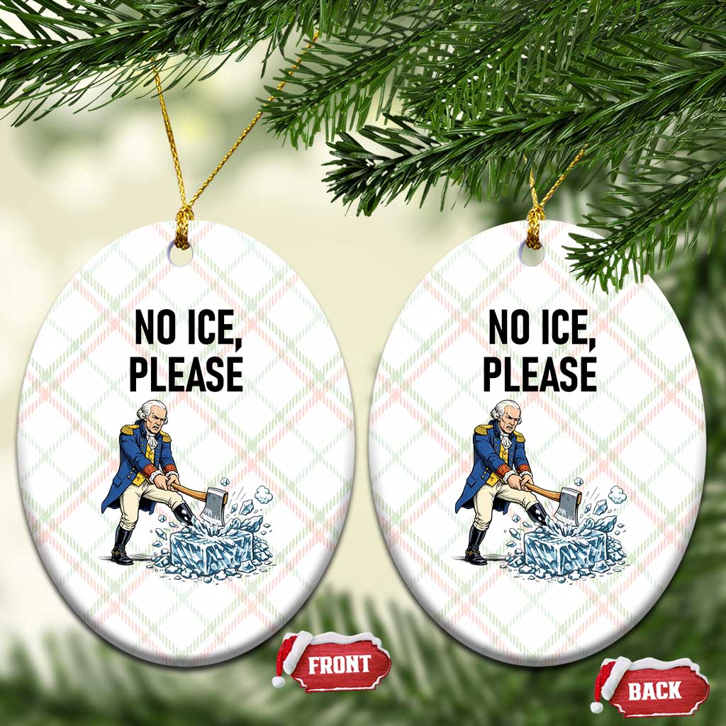Funny George Washington Political Anti Ice Gift Ceramic Ornament