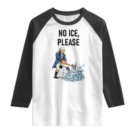 Funny George Washington Political Anti Ice Gift Raglan Shirt