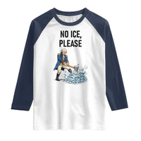 Funny George Washington Political Anti Ice Gift Raglan Shirt