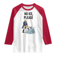 Funny George Washington Political Anti Ice Gift Raglan Shirt