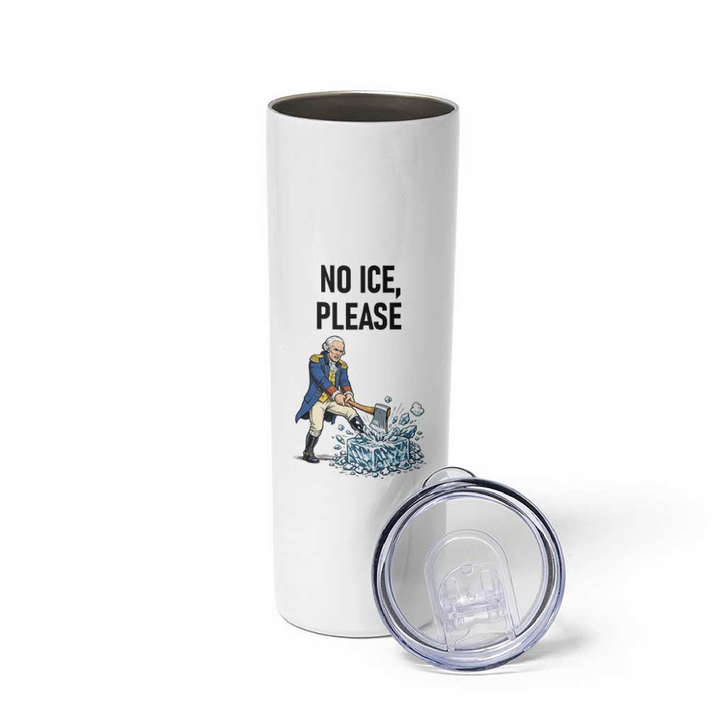 Funny George Washington Political Anti Ice Gift Skinny Tumbler
