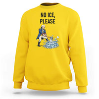 Funny George Washington Political Anti Ice Gift Sweatshirt