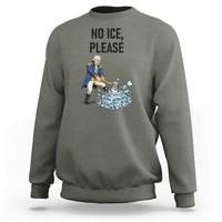 Funny George Washington Political Anti Ice Gift Sweatshirt