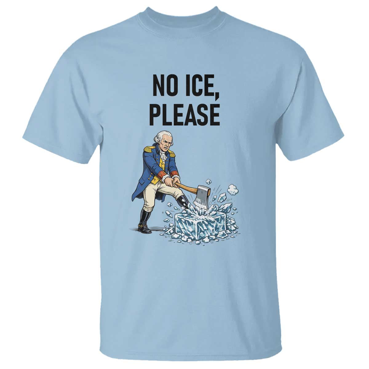 Funny George Washington Political Anti Ice Gift T Shirt