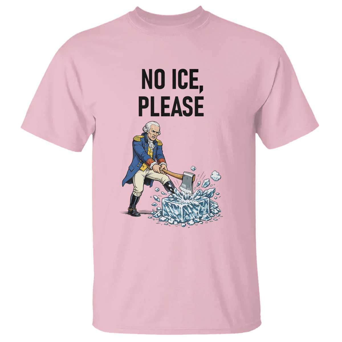 Funny George Washington Political Anti Ice Gift T Shirt