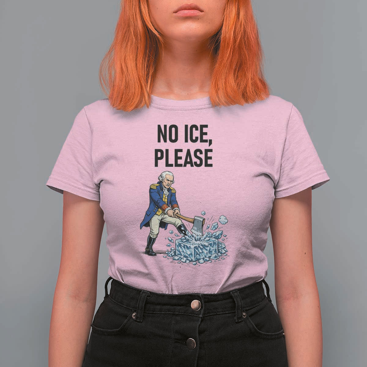 Funny George Washington Political Anti Ice Gift T Shirt For Women