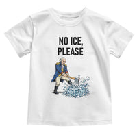 Funny George Washington Political Anti Ice Gift Toddler T Shirt