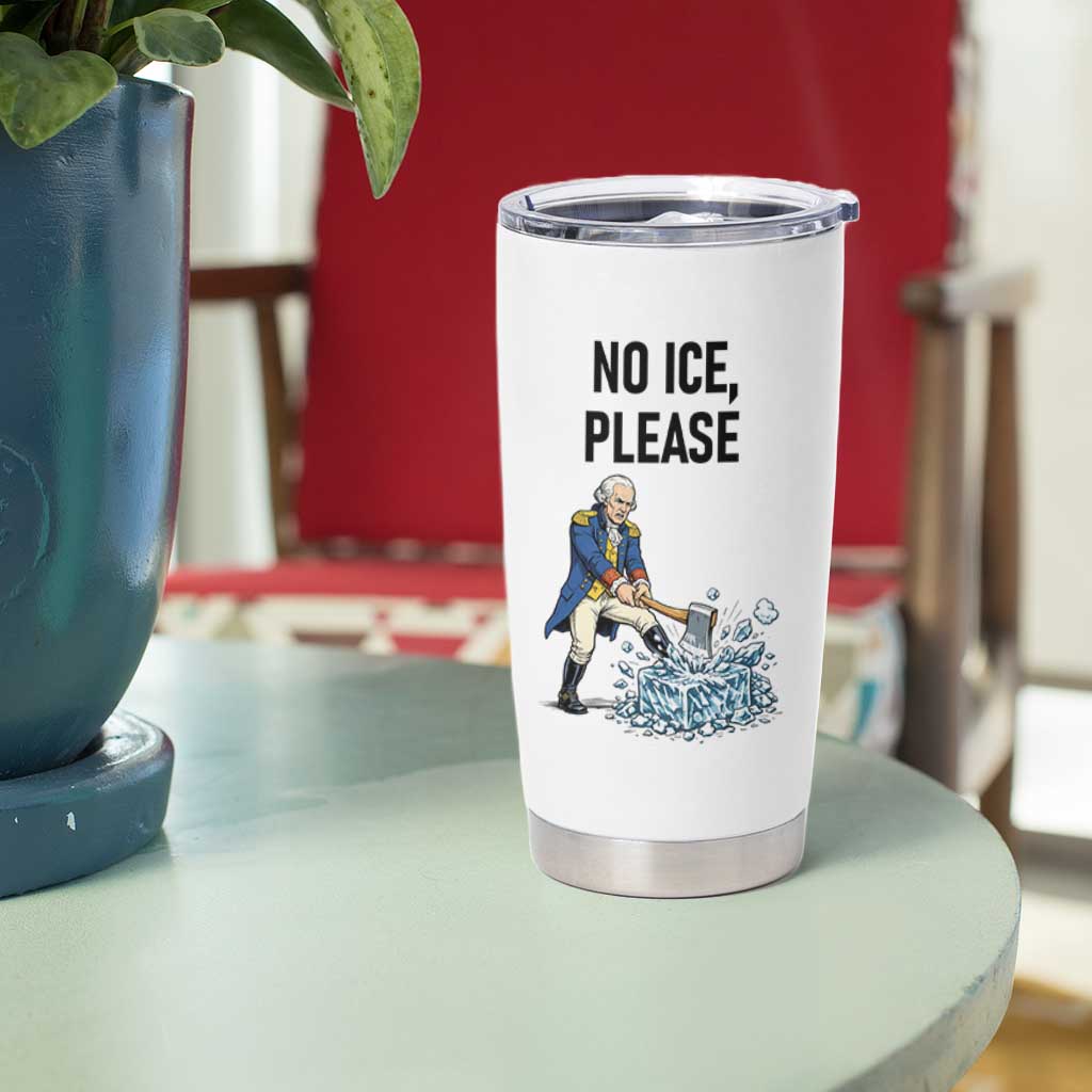 Funny George Washington Political Anti Ice Gift Tumbler Cup
