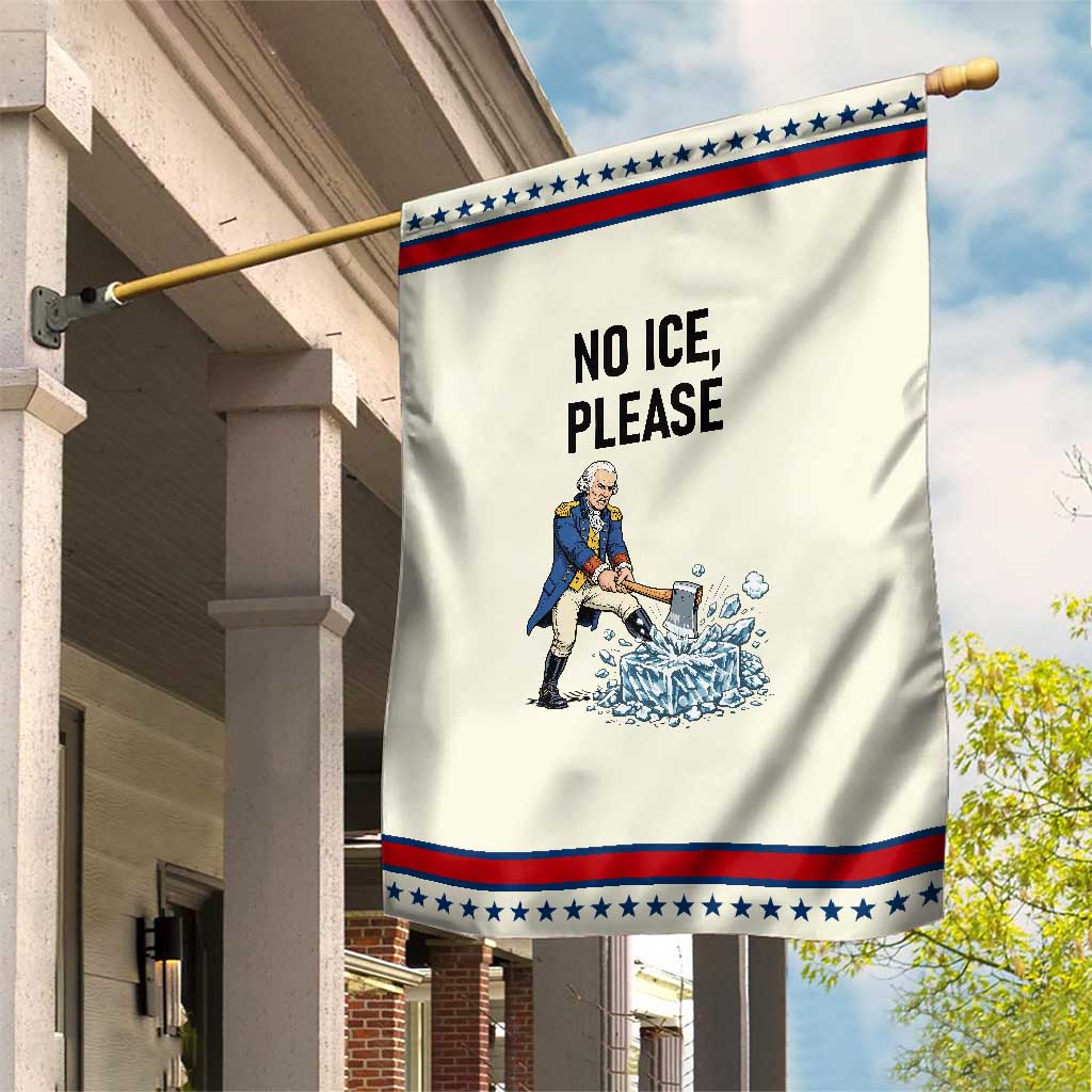 Funny George Washington Political Anti Ice Gift Garden Flag