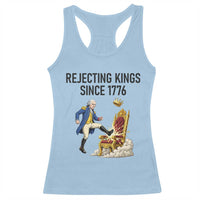 Funny George Washington Protest Racerback Tank Top Rejecting Kings Since 1776