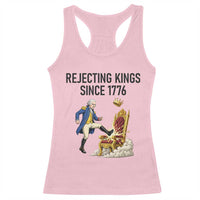 Funny George Washington Protest Racerback Tank Top Rejecting Kings Since 1776