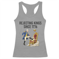 Funny George Washington Protest Racerback Tank Top Rejecting Kings Since 1776