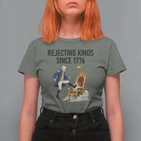 Funny George Washington Protest T Shirt For Women Rejecting Kings Since 1776