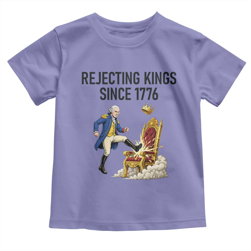 Funny George Washington Protest Toddler T Shirt Rejecting Kings Since 1776
