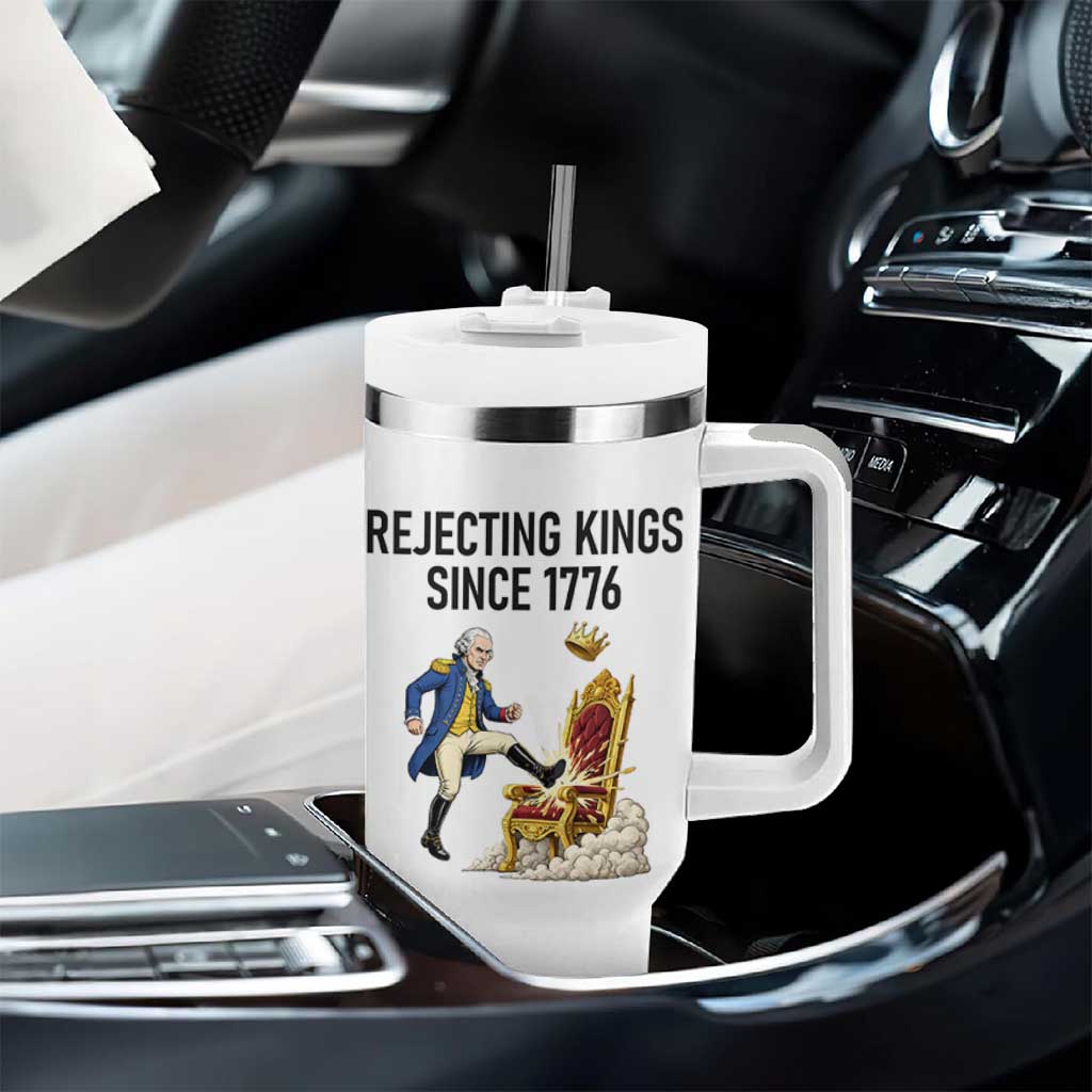 Funny George Washington Protest Tumbler With Handle Rejecting Kings Since 1776