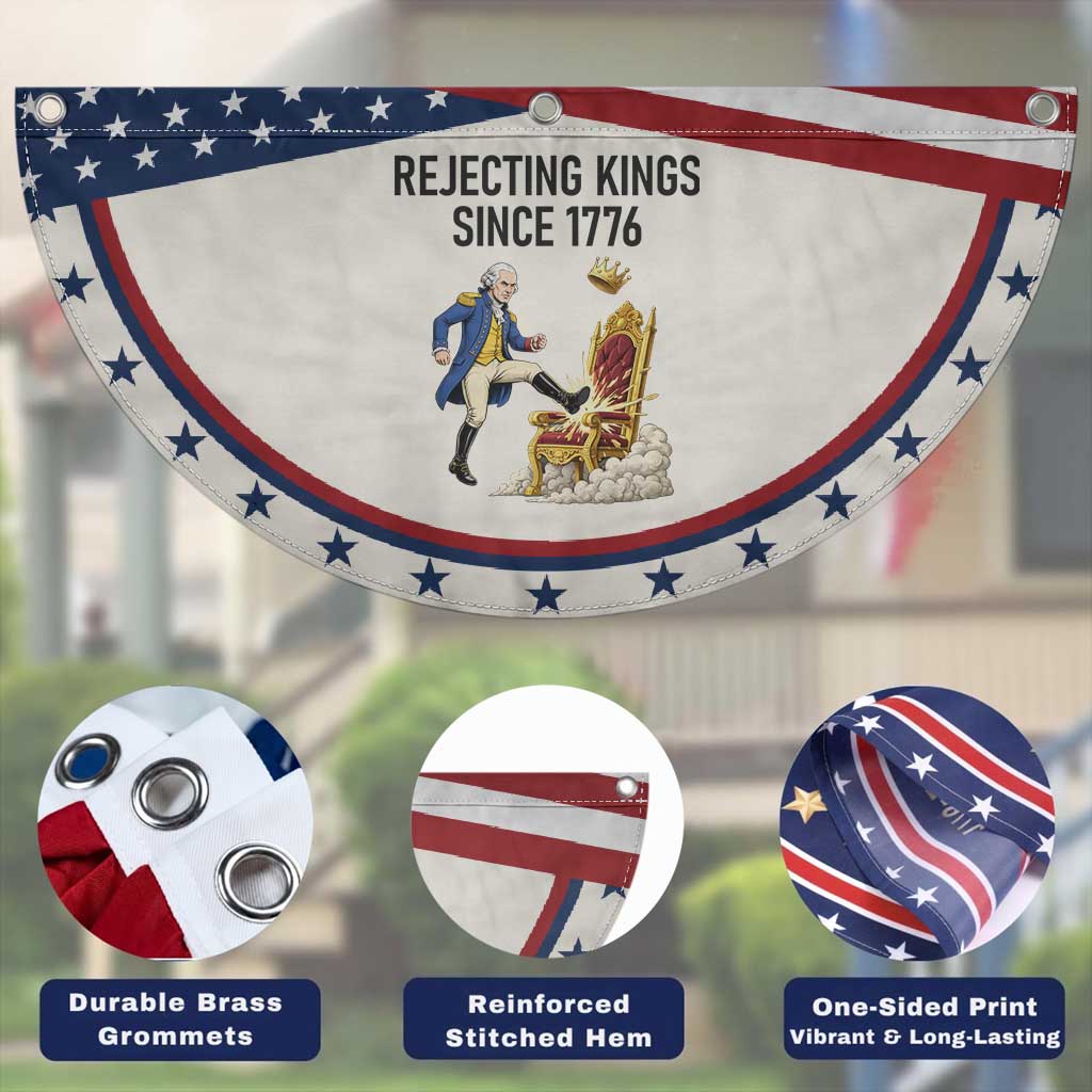 Funny George Washington Protest Patriotic Fan Flag Rejecting Kings Since 1776