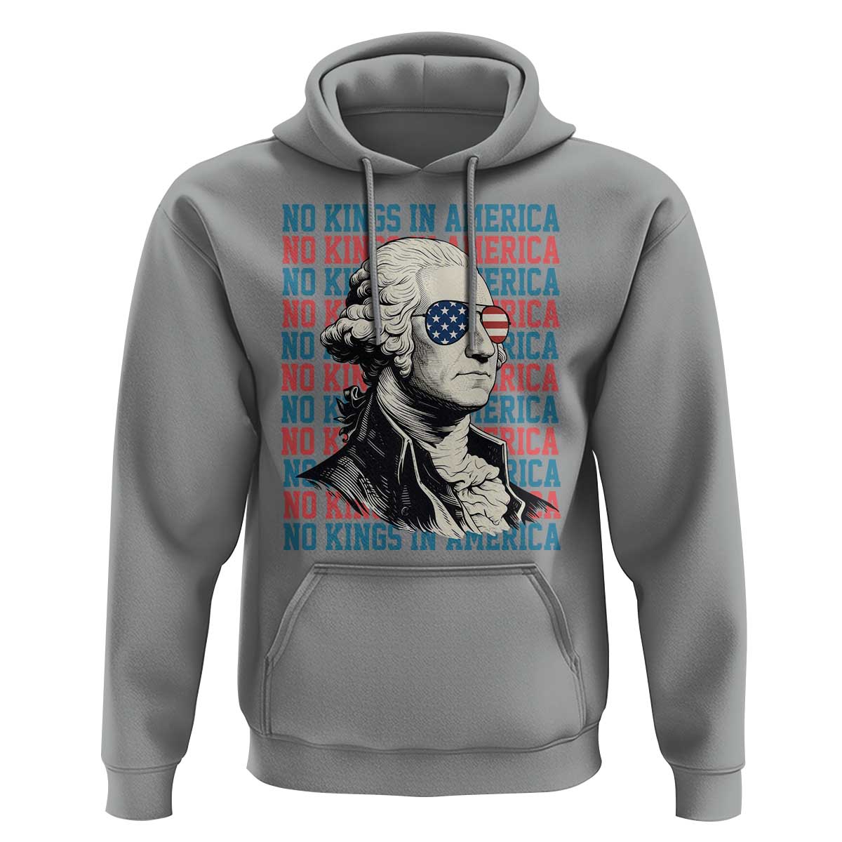 Funny George Washington Protest Hoodie No Kings In America