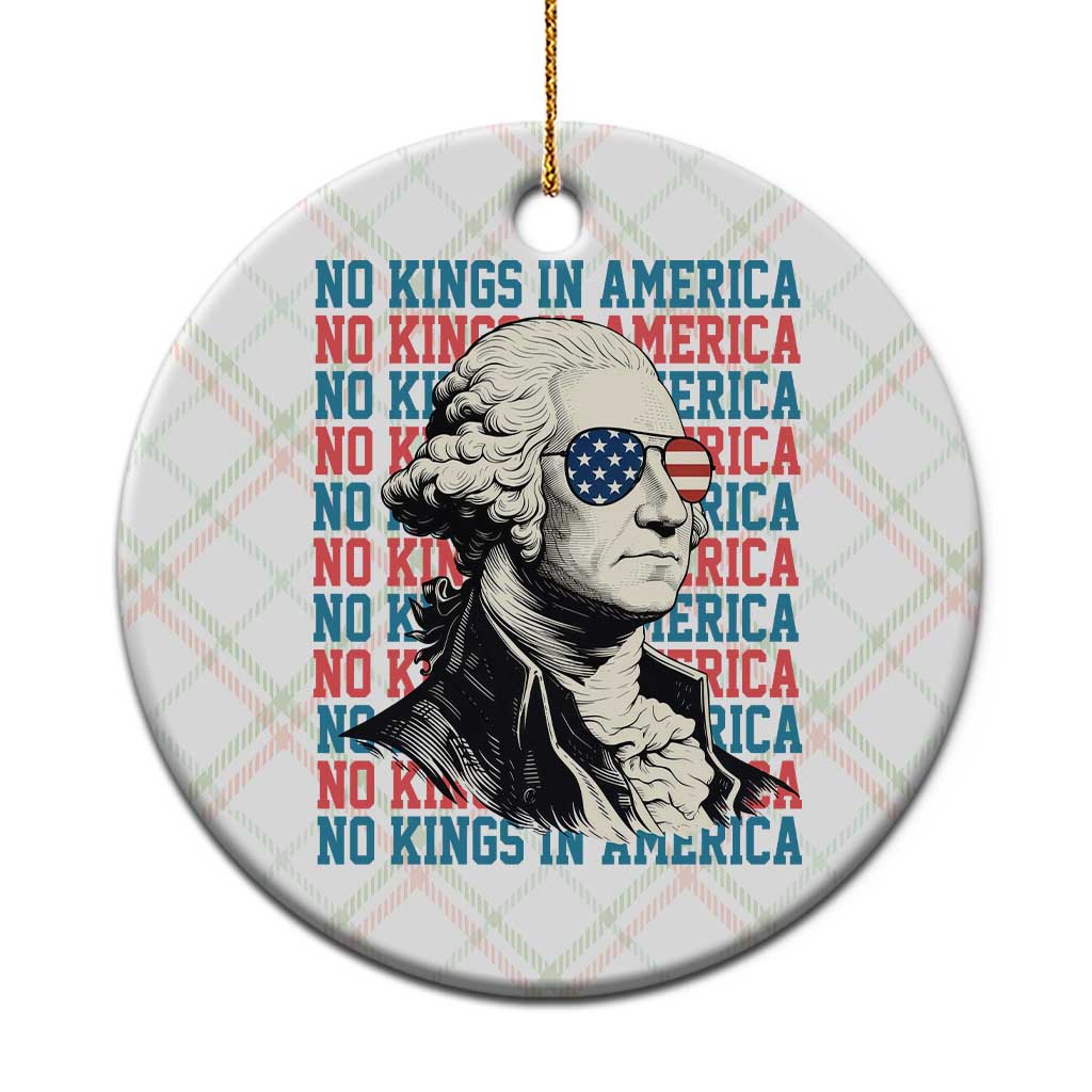 Funny George Washington Protest Ceramic Ornament No Kings In America