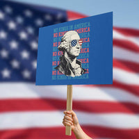 Funny George Washington Protest Protest Sign No Kings In America