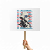 Funny George Washington Protest Protest Sign No Kings In America