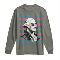 Funny George Washington Protest Long Sleeve Shirt No Kings In America