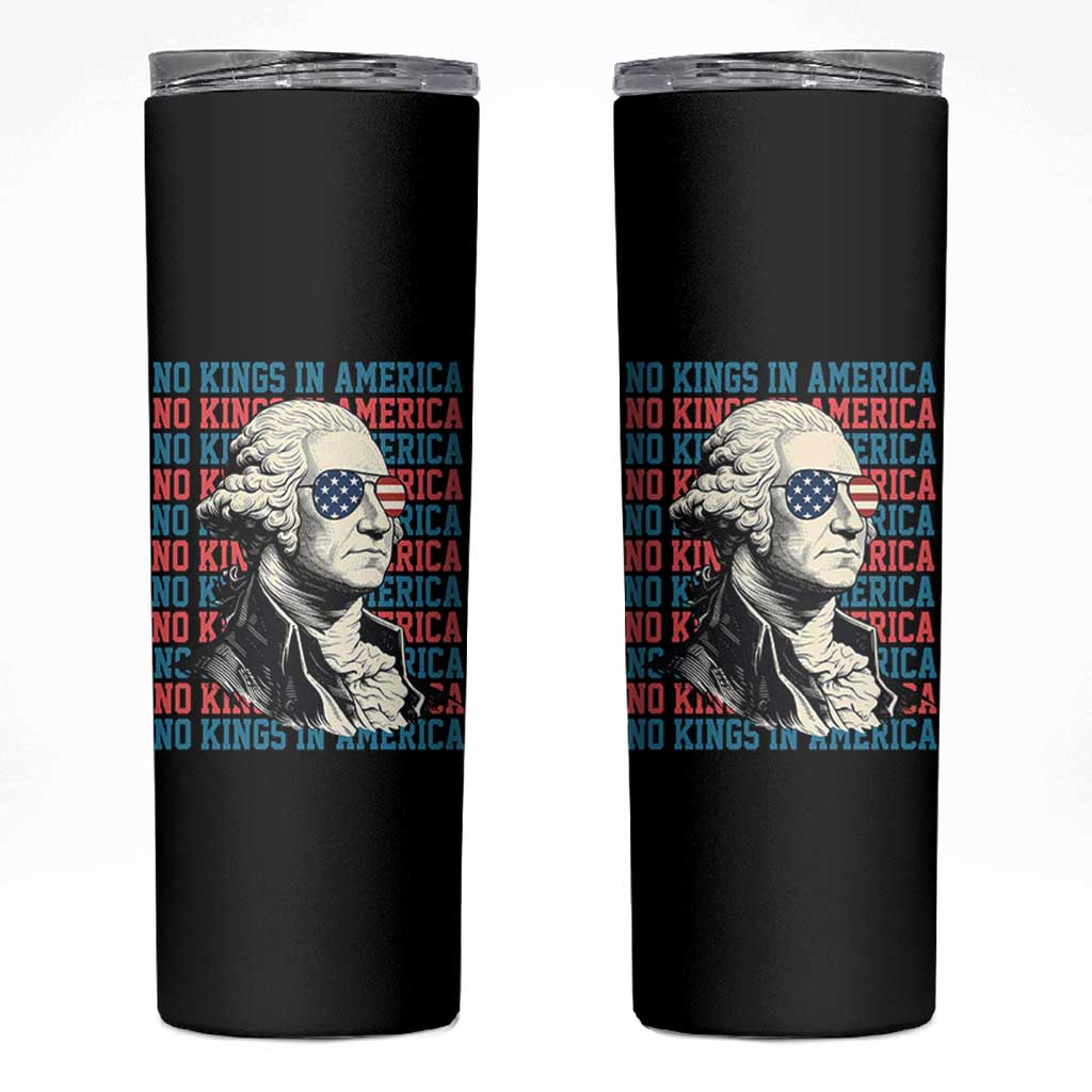 Funny George Washington Protest Skinny Tumbler No Kings In America