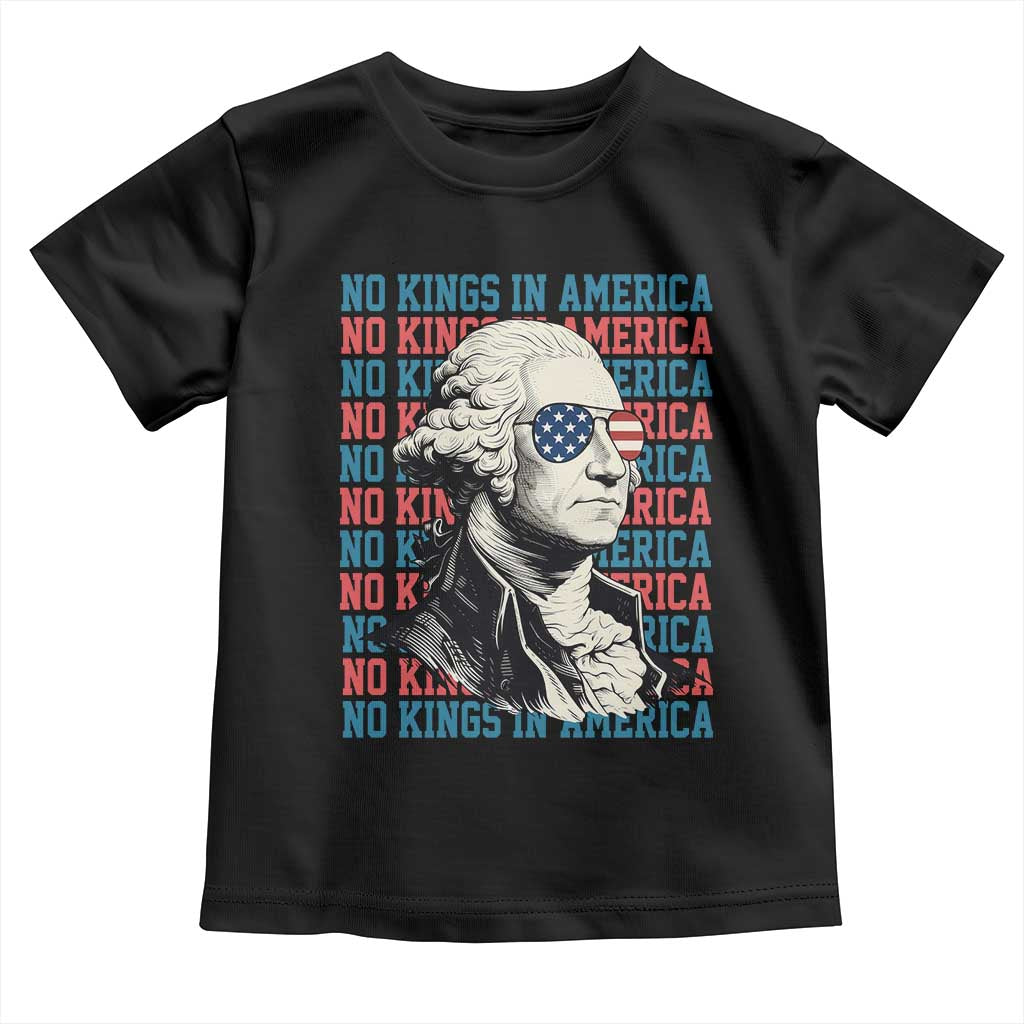 Funny George Washington Protest Toddler T Shirt No Kings In America