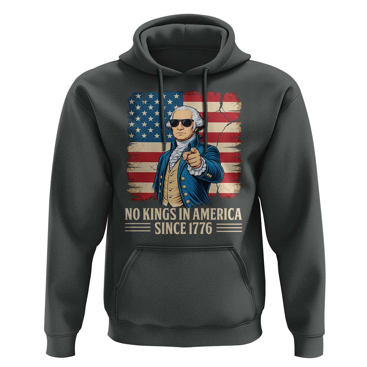 Patriotic George Washington Hoodie No Kings In America