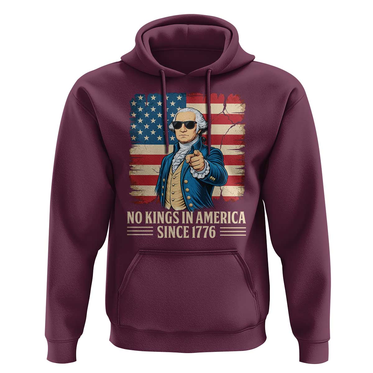 Patriotic George Washington Hoodie No Kings In America