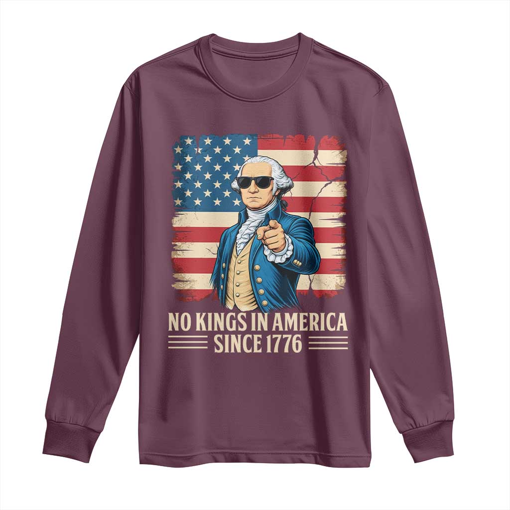 Patriotic George Washington Long Sleeve Shirt No Kings In America