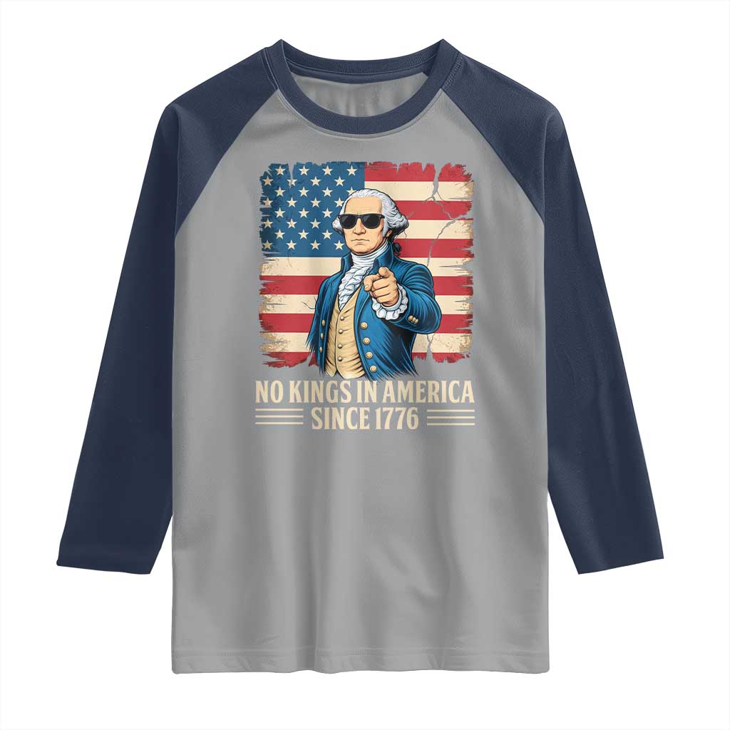 Patriotic George Washington Raglan Shirt No Kings In America