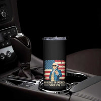 Patriotic George Washington Skinny Tumbler No Kings In America