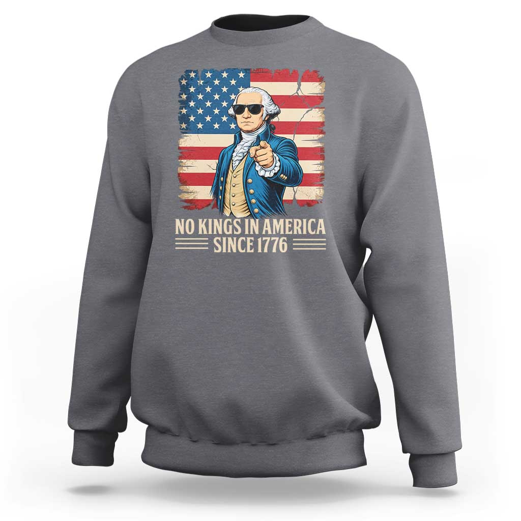 Patriotic George Washington Sweatshirt No Kings In America