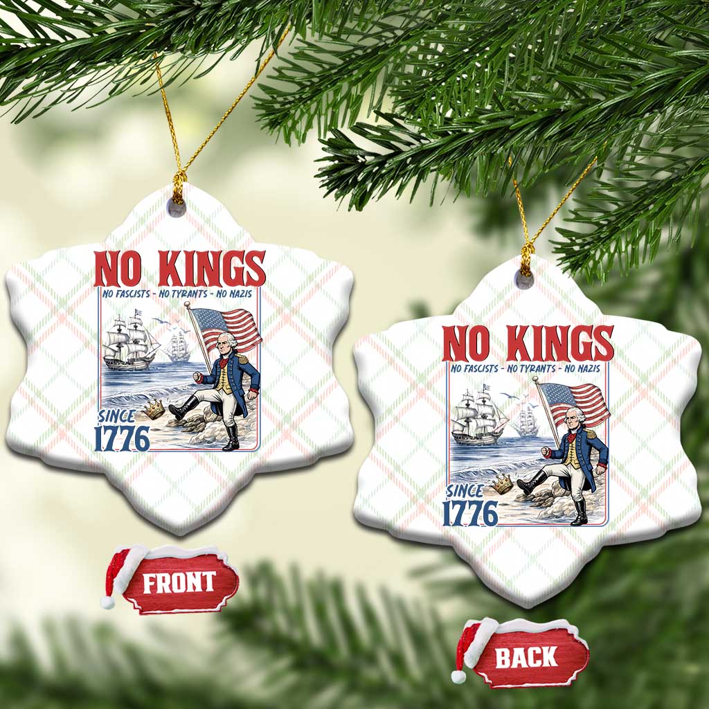 No Kings Since 1776 George Washington Ceramic Ornament Political Humor Gift