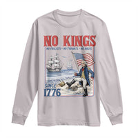 No Kings Since 1776 George Washington Long Sleeve Shirt Political Humor Gift