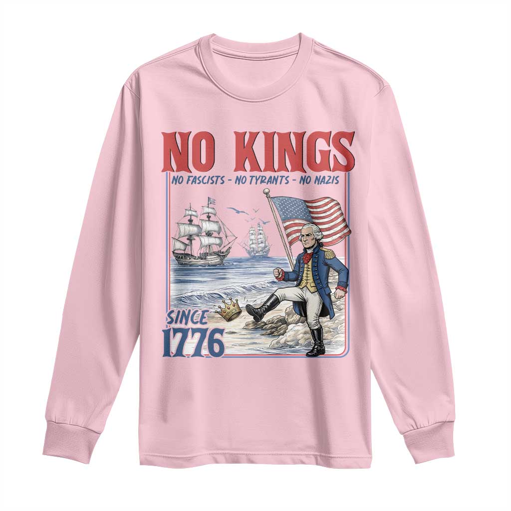 No Kings Since 1776 George Washington Long Sleeve Shirt Political Humor Gift