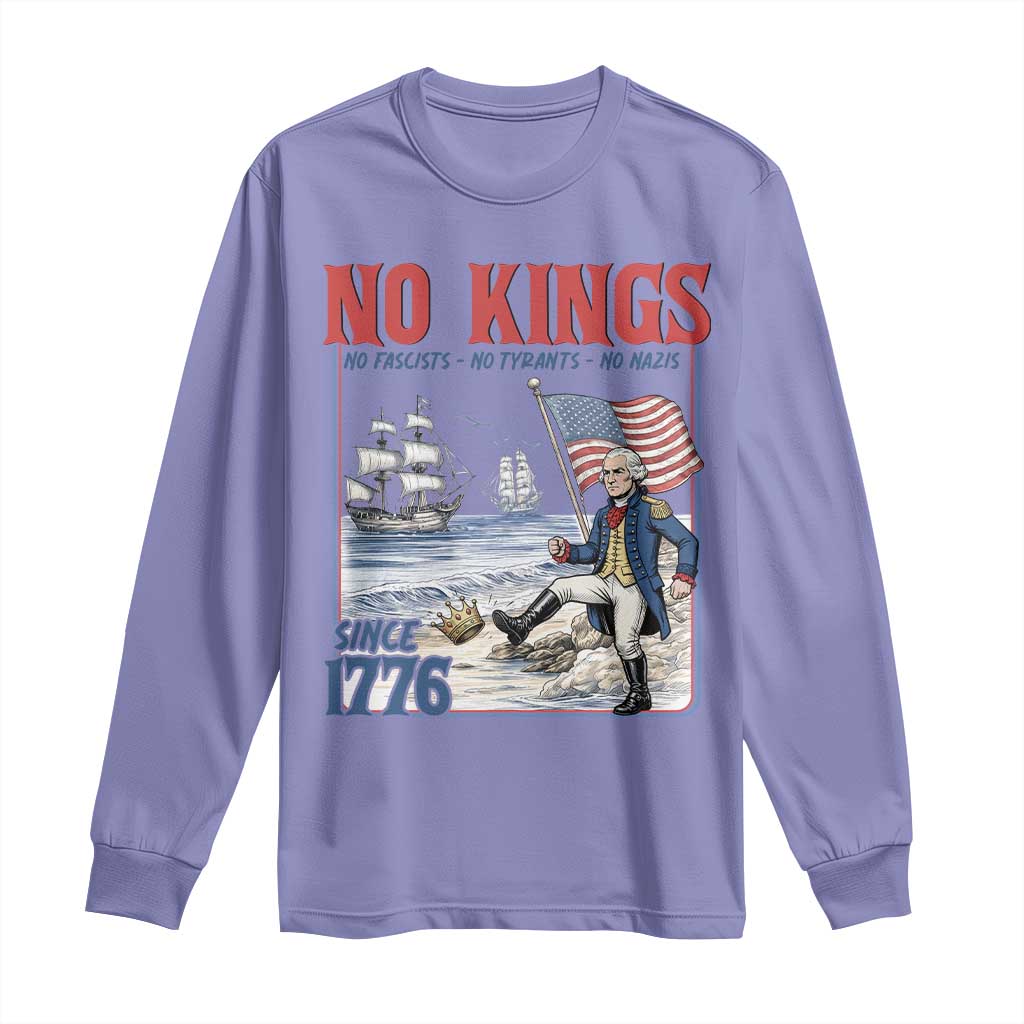 No Kings Since 1776 George Washington Long Sleeve Shirt Political Humor Gift